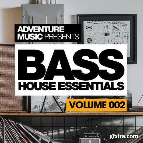 Adventure Music Bass House Essentials Vol 2 WAV