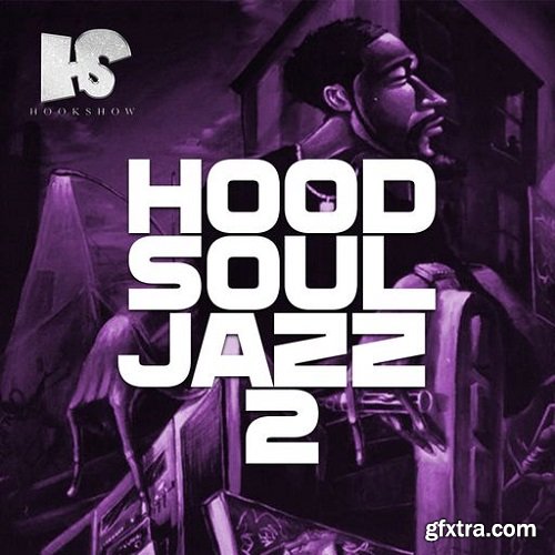 HOOKSHOW Hood Soul Jazz 2 WAV