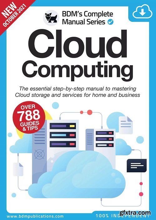 Cloud Computing The Essentials Manual To Mastering Cloud Storge - 11th Edition, 2021