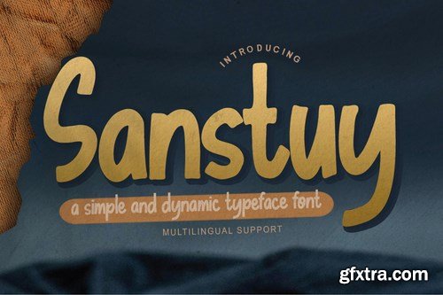 Sanstuy - Dynamic Typeface Font