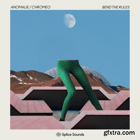 Splice ANOMALIE / CHROMEO: Bend The Rules Sample Pack MULTiFORMAT