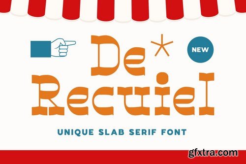 De Recuiel - Unique Slab Serif