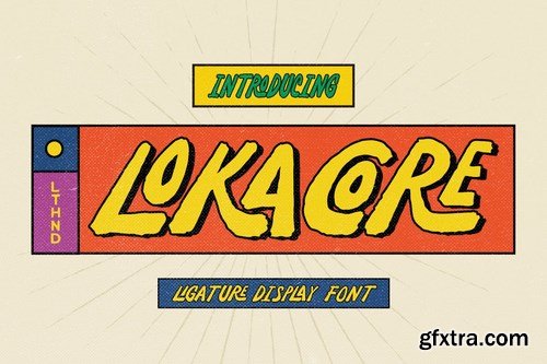 Lokacore Font