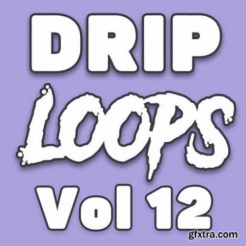 DiyMusicBiz Drip Loops Vol 12 WAV