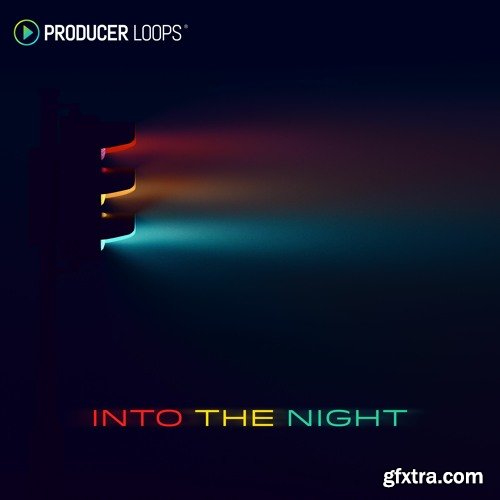 Producer Loops Into The Night MULTi-FORMAT