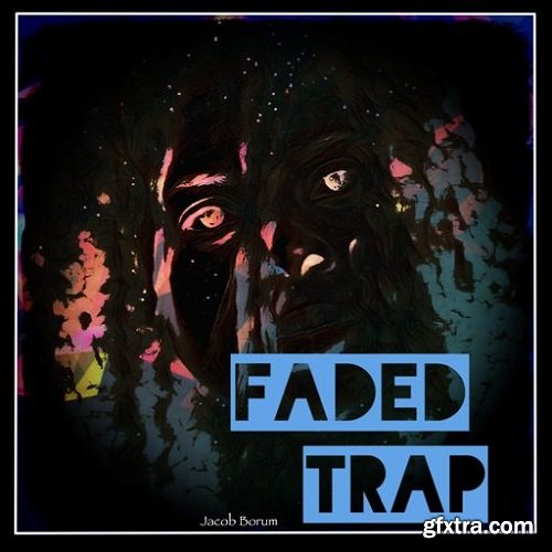 Jacob Borum Faded Trap WAV