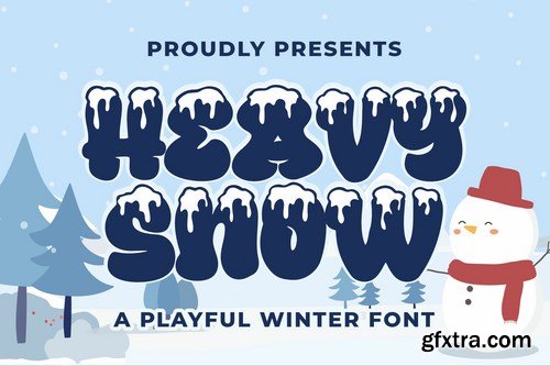 Heavy Snow a Playful Winter Font