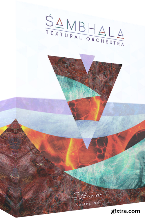 Strezov Sampling SAMBHALA Textural Orchestra KONTAKT