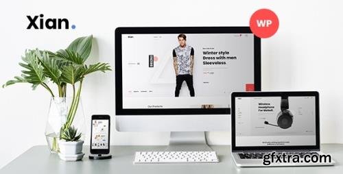 ThemeForest - Xian v1.0.4 - Fashion WooCommerce Theme - 26412205