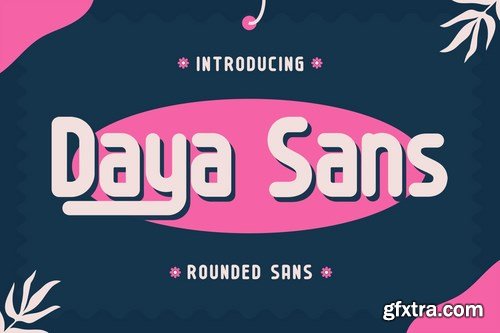 Daya Sans - Rounded Sans