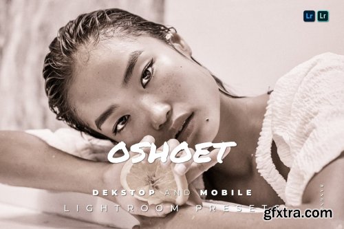 Oshoet Desktop and Mobile Lightroom Preset