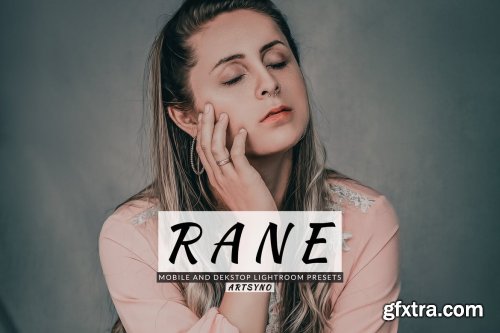 Rane Lightroom Presets Dekstop and Mobile