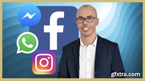 Facebook Ads & Instagram Ads Course 2021 (Ready for iOS 14+)