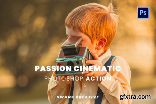 Passion Cinematic Photoshop Action