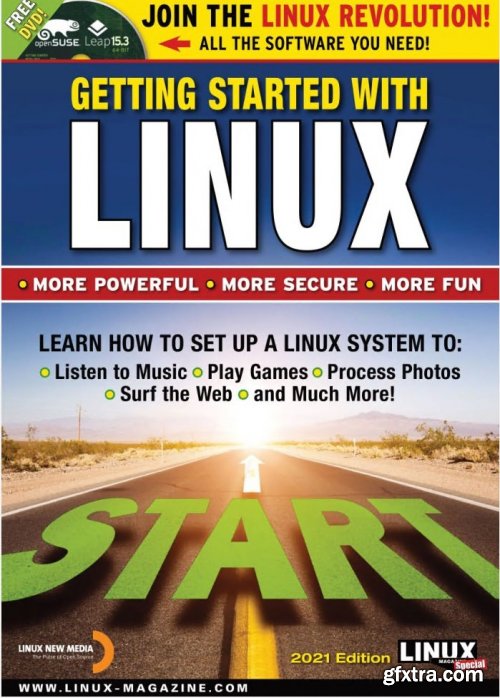 Linux Magazine Special Editions - Getting Started With Linux, 2021