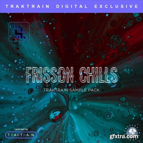 TrakTrain Frisson Chills Sample Pack WAV