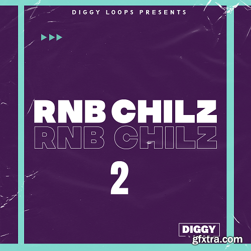 Diggy Loops RnB Chillz 2 WAV