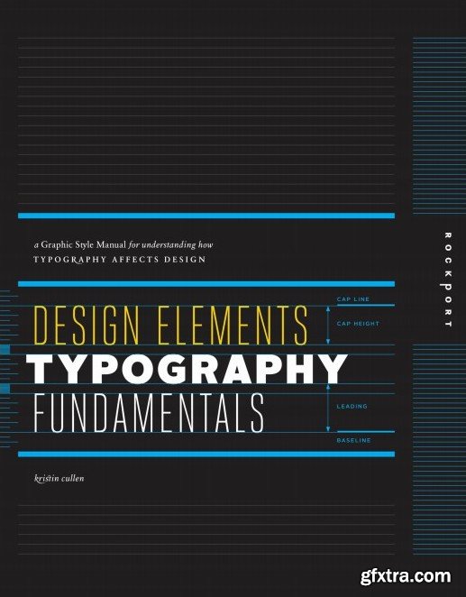 Design Elements, Typography Fundamentals: A Graphic Style Manual for Understanding How Typography Affects Design