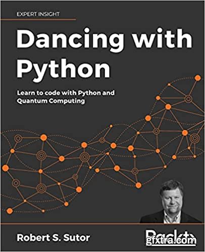 Dancing with Python: Learn to code with Python and Quantum Computing