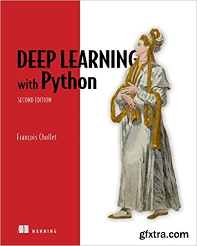 Deep Learning with Python, Second Edition