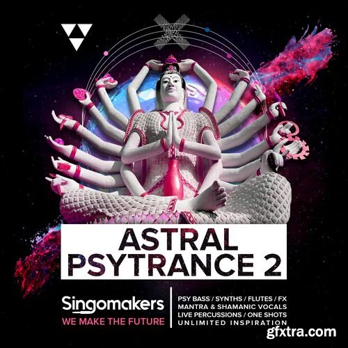 Singomakers Astral Psytrance 2 MULTiFORMAT