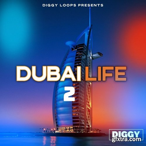 Diggy Loops Dubai Life 2 WAV