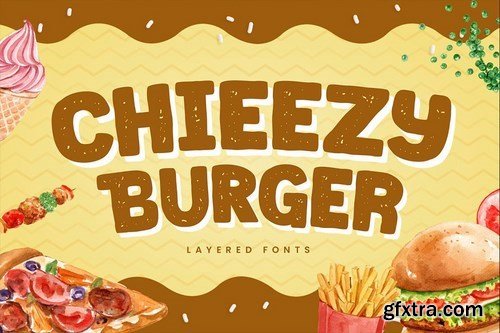 Chieezy Burger - Layered Font