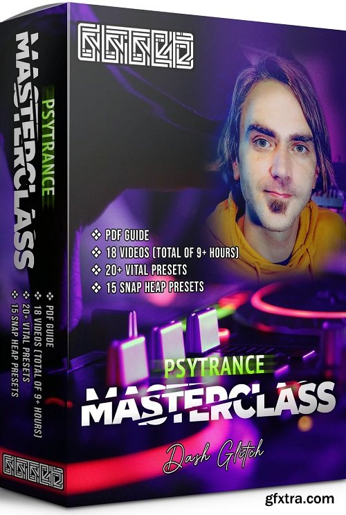 Dash Glitch Psytrance Production Masterclass TUTORiAL