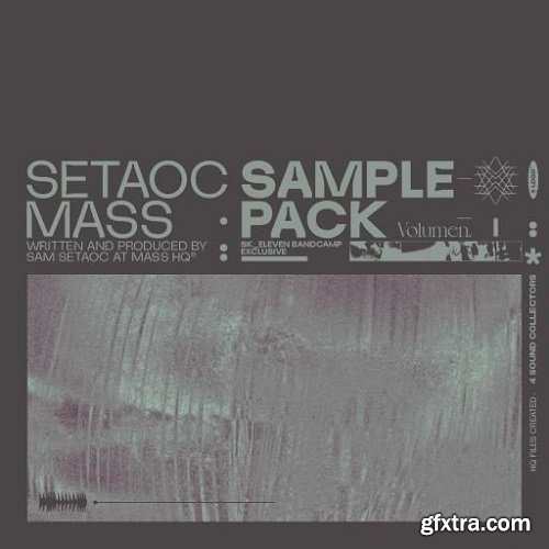 Setaoc Mass Sample Pack Vol​ ​1 WAV