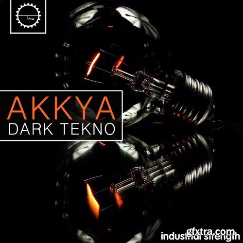 Industrial Strength Akkya Dark Tekno WAV