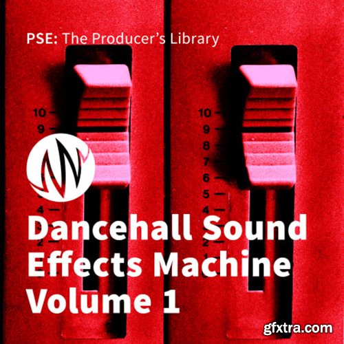 PSE The Producer's Library Dancehall Sound Effects Machine Volume 1 WAV