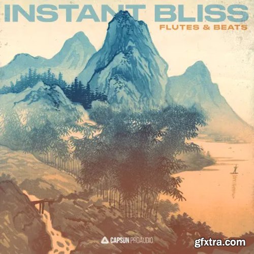 Capsun ProAudio Instant Bliss Flutes and Beats MULTiFORMAT