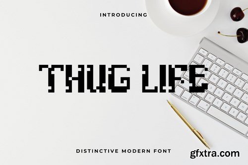 Thug Life - Pixel Font