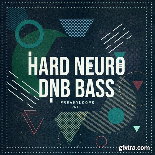 Freaky Loops Hard Neuro DnB Bass WAV