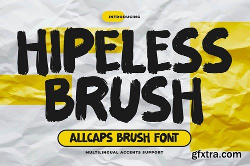 Hipeless Brush - All Caps Brush Font