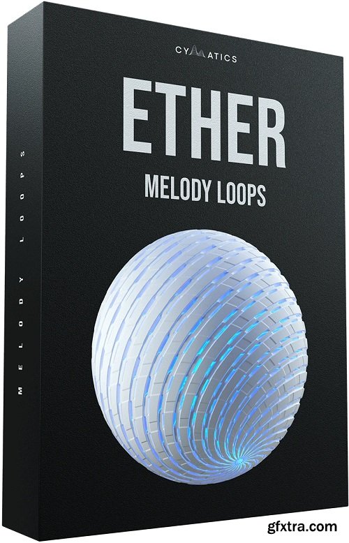 Cymatics Ether Melody Loops WAV MiDi