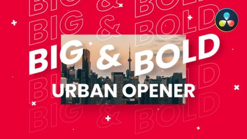 Videohive - Big & Bold Urban Opener | For DaVinci Resolve - 34906443 - 34906443