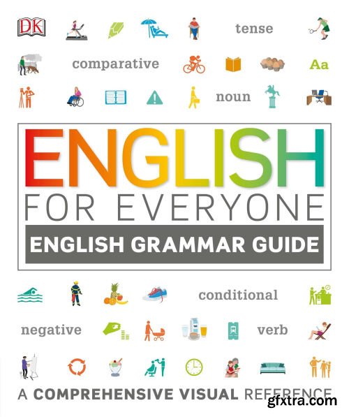 English Grammar Guide: A Comprehensive Visual Reference (English for Everyone) (True EPUB)