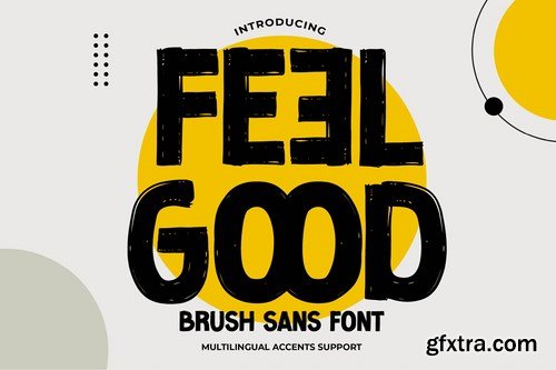 Feel Good - Brush Sans Font