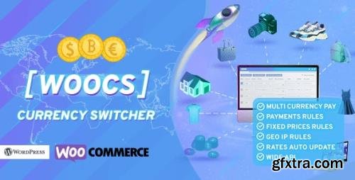 CodeCanyon - WOOCS v2.3.7.2 - WooCommerce Currency Switcher. Professional multi currency plugin. Pay in selected currency - 8085217