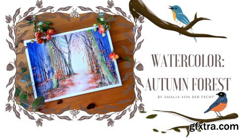 Watercolor: Walkthrough An Autumn Forest