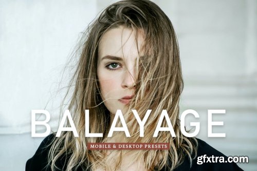 Balayage Mobile & Desktop Lightroom Presets