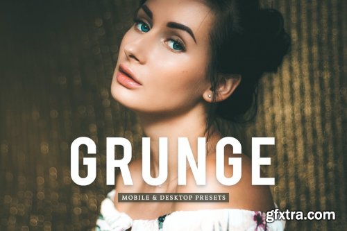 Grunge Mobile & Desktop Lightroom Presets