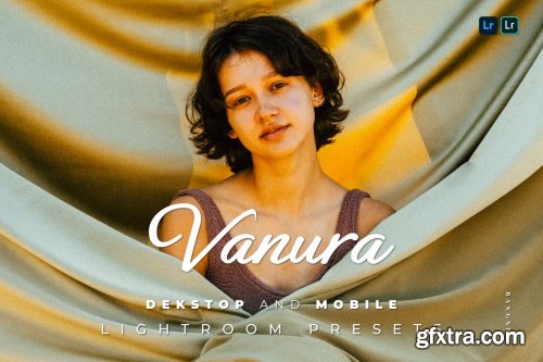 Vanura Desktop and Mobile Lightroom Preset