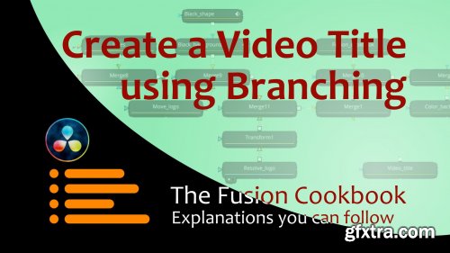  Use Branching in Fusion to Create a Video Title