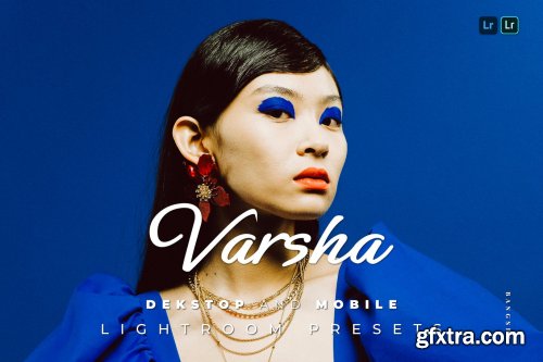 Varsha Desktop and Mobile Lightroom Preset