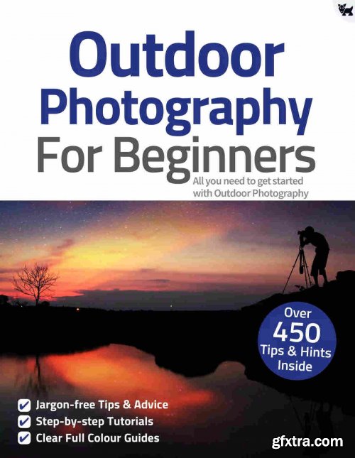 Outdoor Photography For Beginners - 8th Edition 2021