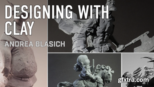  Andrea Blasich - Tradional Sculpting for the Movie Industry 