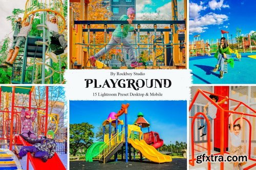 15 Playground Lightroom Presets