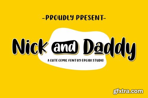 Nick and Daddy Font